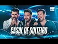 Marcos & Belutti, @MatheusFernandesOficial   - Casal de Solteiro (Marcos & Belutti 15 Anos)