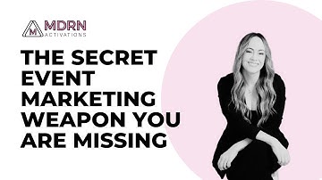 The Secret Event Marketing Weapon You Are Missing | Brand & Event Engagement
