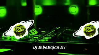 vanavillula nee neela colour ka gana song DJ Tamil song remix 🔊 DJ InbaRajan HT 🎧