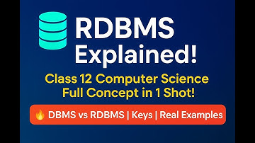 Understand RDBMS Like a Pro 😎 | Class 12 CBSE | Database Basics Simplified