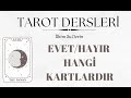 Tarotta Evet&Hayır cevabı almak