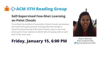 Machine Intelligence | Self Supervised Few Shot Learning on Point Clouds | Charu Sharma