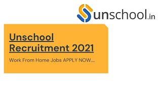 Unschool Recruitment Jobs 2021 | unschool jobs | Work from Home Jobs | Recruitment 2021 | Jobs 2021 screenshot 3