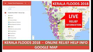 Kerala Floods 2018 Live Relief and Instant Help Via Google Map screenshot 1