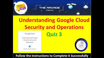 [2024] Understanding Google Cloud Security and Operations [ Quiz 3 ] Answer #googlecloudskillsboost