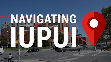 Navigating IUPUI