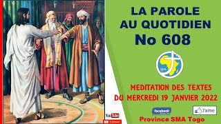 LA PAROLE AU QUOTIDIEN - MERCREDI 19 JANVIER 2022