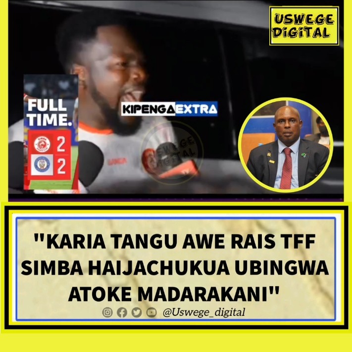 SHABIKI WA SIMBA ALIA NA KARIA NA TFF #wasafifm #azamtv  #nbcpremierleague #simbasc #millardayo
