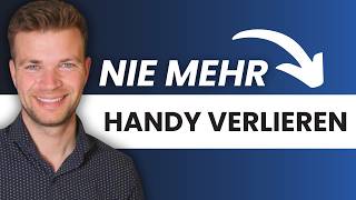 Mit Diesem Trick Verlierst Du Dein Handy Nie Wieder