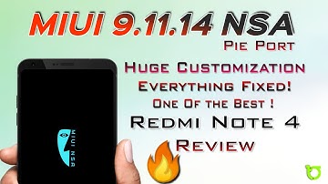 MIUI 9.11.14 NSA for Redmi Note 4X/4 (Mido) Review | (Pie Port) Huge Customization & Best ROM 🔥
