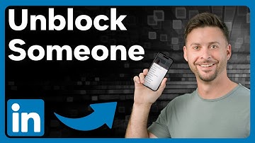 How To Unblock Someone On LinkedIn