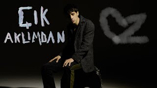 Denzi - Çık Aklımdan 