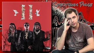 Migos - Culture II - Album Review