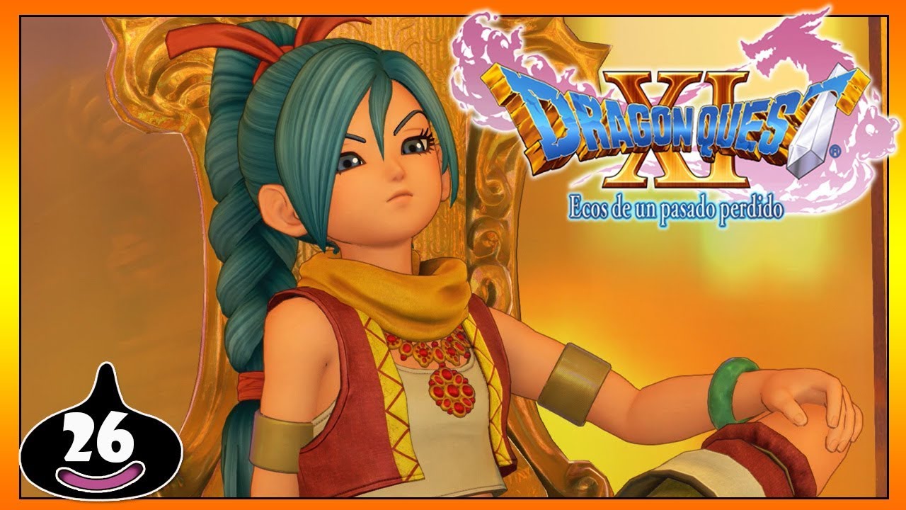 Dragon Quest Xi Ecos De Un Pasado Perdido ♛ 26 Más Valioso Que El Oro Youtube