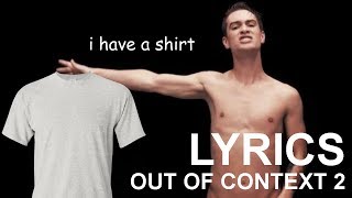 Panic! At The Disco's Lyrics Out Of Context 2