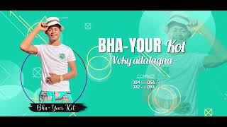 BHA YOUR KOT Voky adalagna