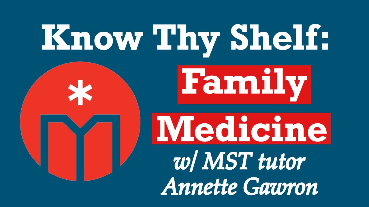 Know Thy Shelf Family Medicine YouTube