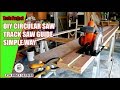 DIY Circular Saw Track Saw Guide || Cara Mudah & Murah !!!