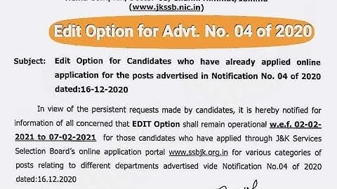 EDIT OPTION  FOR  ADVT. NO. 04 OF 2020  JKSSB RECRUITMENT || DATED :- 02-02-2021-07-02-2021