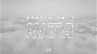 Sheila On 7 - KITA  ( TOBIO remix)