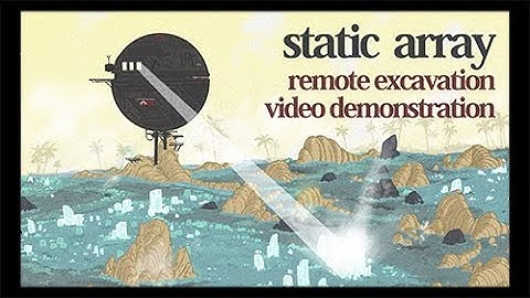 Remote Mining Video Demonstration via Bondar Panel - Static Array