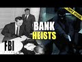 Bank Heist Cases | TRIPLE EPISODE | The FBI Files