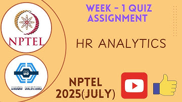 HR Analytics Week 1 Quiz Assignment Solution | NPTEL 2025(July) | SWAYAM 2025 |