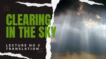 First Year English Book 1 Chapter two Clearing in the Sky Part 2