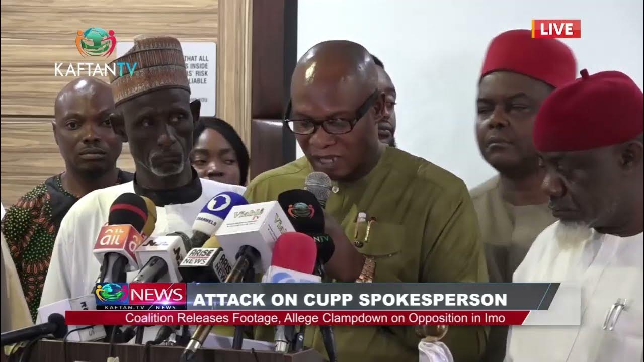 ATTACK ON CUPP SPOKESPERSON: Coalition Releases Footage, Allege Clampdown On Opposite In Imo