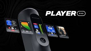 Introducing the Player Pro