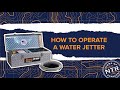 How-To Operate a General JM-1000 Water Jetter