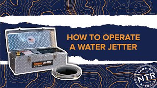 How-To Operate a General JM-1000 Water Jetter