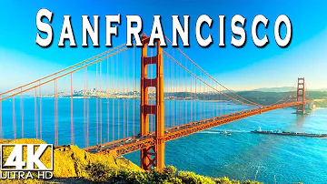 FLYING OVER SAN FRANCISCO(4K UHD) - Relaxing Music Along With Beautiful Nature Videos