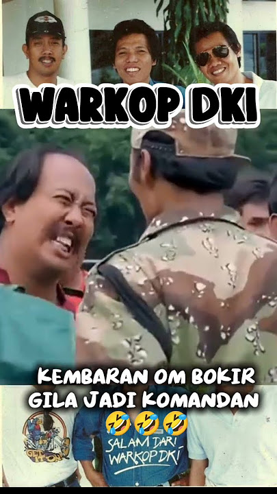 Warkop DKI 🔥Kembaran Om Bokir Gila Jadi Komandan #shortsviral #warkopdki #dono #kasino #indrowarkop