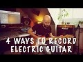 4 ways to record electric guitar  loudbox music  zed marty