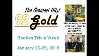 92 Gold Beatles Trivia Week Jan 26-29, 2016 | WRRN Warren, PA