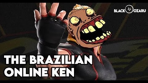 Street Fighter V - The brazilian online Ken