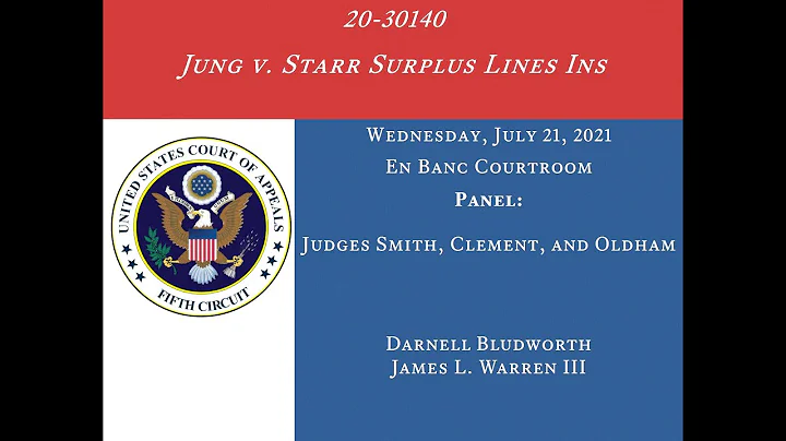 20-30140  Jung v. Starr Surplus Lines Ins.,  July ...
