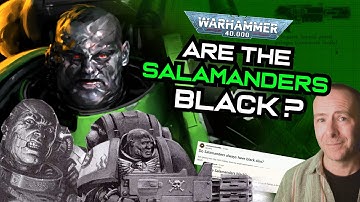 Are the SALAMANDERS of Warhammer 40k BLACK? | Warhammer Lore & History