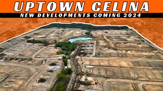 Uptown Celina | Master Planned Community | New Development Coming to Celina, TX