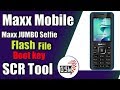 Max Jumbo Selfie Flash File And Boot Key 100percent Ok File With Cm2Scr Film@ Animation