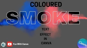 Canva Tutorial: Video Text Masking with Colourful Smoke