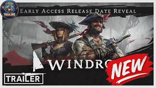 Windrose: Early Access Release Date Reveal Trailer