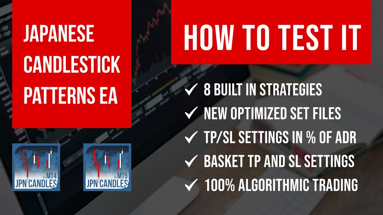 Japanese Candlestick Patterns EA ΜΤ4/5© How to Test the Demo Version