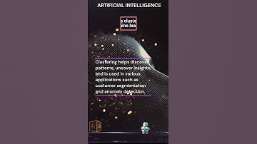 AI - What is clustering in machine learning
