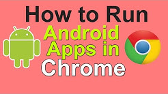 How to Run Android Apps in Google Chrome  - Durasi: 3:51. 