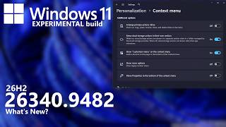 Windows 11 Experimental Build 26340.9482 (26H2): What's New? New Windows 11 26h2 Build 26340 9354 New Magnifier Narrator Math 7 More Features