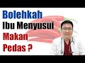 PANTANGAN MAKANAN SAAT MENYUSUI - TANYAKAN DOKTER