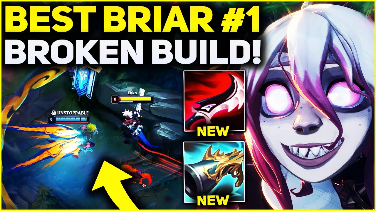 HOW TO MASTER BRIAR, ACTUALLY BROKEN? Tips & Tricks - League Of Legends 