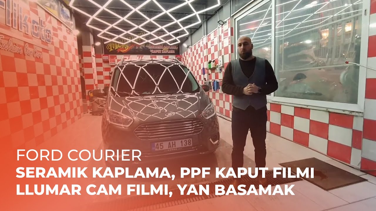 Ford Courier // Seramik Kaplama, PPF Kaput Filmi, LLumar Cam Filmi, Yan Basamak